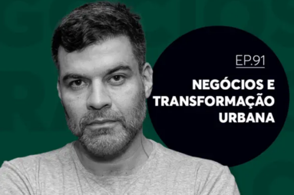 Episódio 91 - EP 91 | Facundo Guerra: negócios e transformação urbana